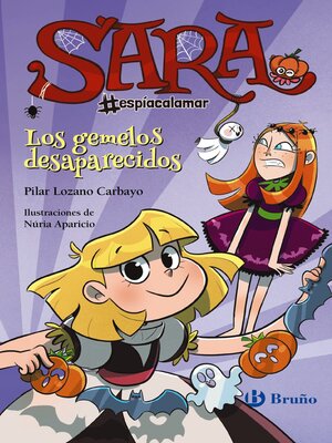 cover image of Sara #espíacalamar--Los gemelos desaparecidos